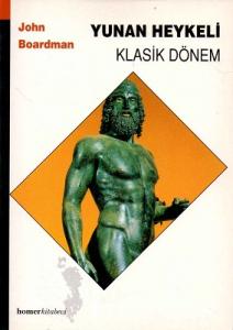 Yunan Heykeli Klasik Dönem Yunan Heykeli Klasik Dönem