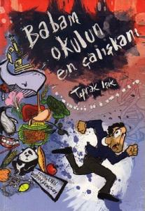 Babam Okulun En Çalışkanı