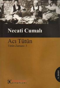 Acı Tütün - Tütün Zamanı 3