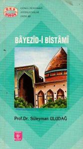 Bayezid-i Bistami Bayezid-i Bistami