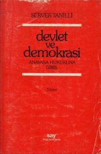 Devlet ve Demokrasi Anayasa Hukukuna Giriş Devlet ve Demokrasi Anayasa Hukukuna Giriş