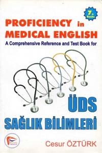 Proficiency in Medical Eglish ÜDS Sağlık Birimleri Proficiency in Medical Eglish ÜDS Sağlık Birimleri