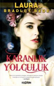 Karanlık Yolculuk Karanlık Yolculuk