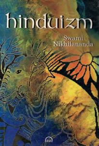 Ruhun Özgürleşmesinde Hinduizm Ruhun Özgürleşmesinde Hinduizm