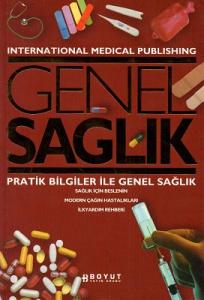 Pratik Bilgilerle Genel Sağlık Pratik Bilgilerle Genel Sağlık