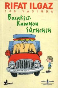 Bacaksız Kamyon Sürücüsü Bacaksız Kamyon Sürücüsü