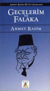 Gecelerim ve Falaka / Ahmet Rasim Bütün Eserleri 2