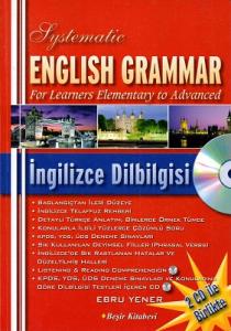 Systematic English Grammar (with CD) İngilizce Dil Bilgisi Systematic English Grammar (with CD) İngilizce Dil Bilgisi