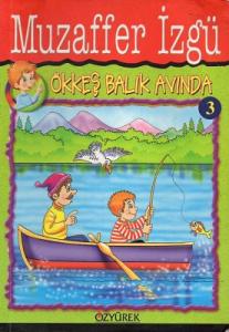 Ökkeş Balık Avında Ökkeş Balık Avında