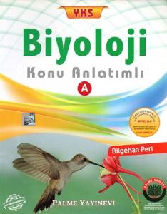 YKS Biyoloji Konu Anlatımlı A Palme Yayınevi YKS Biyoloji Konu Anlatımlı A Palme Yayınevi
