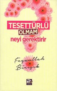 Tesettürlü Olmam Neyi Gerektirir