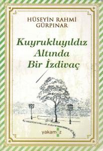 Kuyrukluyıldız Altında Bir İzdivaç Kuyrukluyıldız Altında Bir İzdivaç