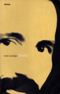 Bütün Şiirleri - Cahit Zarifoğlu Bütün Şiirleri - Cahit Zarifoğlu