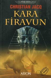 Kara Firavun Kara Firavun