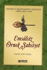 Emsalsiz Örnek Şahsiyet Emsalsiz Örnek Şahsiyet