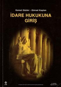İdare Hukukuna Giriş İdare Hukukuna Giriş