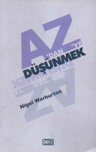 A'dan Z'ye Düşünmek A'dan Z'ye Düşünmek