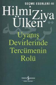 Uyanış Devirlerinde Tercümenin Rolü
