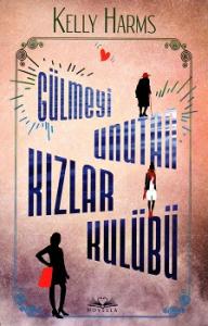 Gülmeyi Unutan Kızlar Kulübü Gülmeyi Unutan Kızlar Kulübü