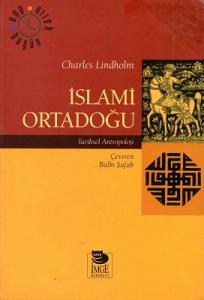 İslami Ortadoğu Tarihsel Antropoloji İslami Ortadoğu Tarihsel Antropoloji