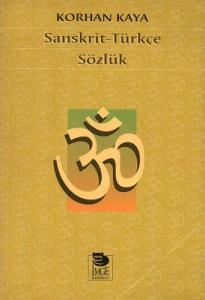 Sanskrit - Türkçe Sözlük Sanskrit - Türkçe Sözlük