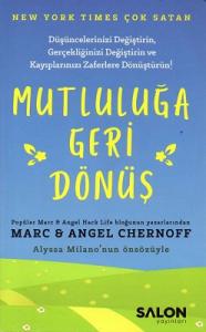 Mutluluğa Geri Dönüş