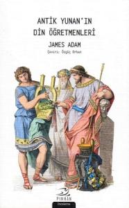 Antik Yunan'ın Din Öğretmenleri Antik Yunan'ın Din Öğretmenleri