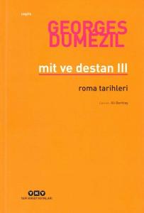 Mit ve Destan 3 Roma Tarihleri Mit ve Destan 3 Roma Tarihleri