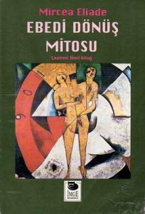 Ebedi Dönüş Mitosu Ebedi Dönüş Mitosu