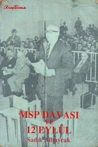 MSP Davası ve 12 Eylül MSP Davası ve 12 Eylül