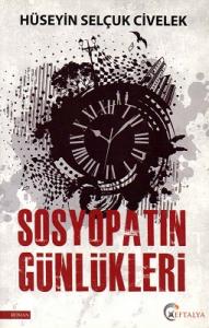 Sosyopatın Günlükleri Sosyopatın Günlükleri