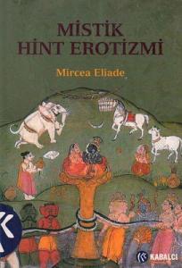 Mistik Hint Erotizmi Mistik Hint Erotizmi