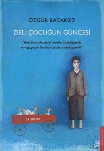 Deli Çocuğun Güncesi