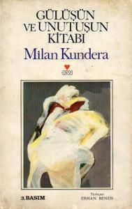 Gülüşün ve Unutuşun Kitabı
