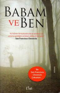 Babam ve Ben Babam ve Ben