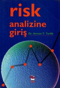 Risk Analizine Giriş Risk Analizine Giriş