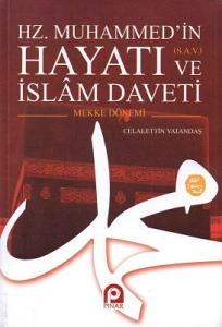 Hz. Muhammed'in (S.A.V) Hayatı ve İslam Daveti Mekke Dönemi Medine Dönemi 2 Cilt Takım Eser Hz. Muhammed'in (S.A.V) Hayatı ve İslam Daveti Mekke Dönemi Medine Dönemi 2 Cilt Takım Eser
