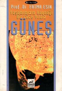 Yaşamımızın Kaynağı Bir Cüce Yıldız Güneş Yaşamımızın Kaynağı Bir Cüce Yıldız Güneş