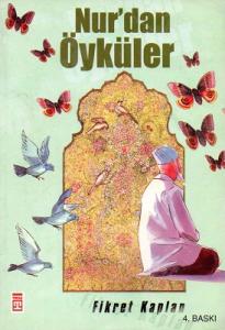 Nur'dan Öyküler Nur'dan Öyküler