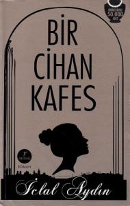 Bir Cihan Kafes
