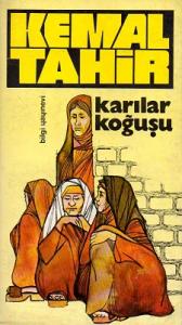 Karılar Koğuşu 1. Baskı 1974 Karılar Koğuşu 1. Baskı 1974
