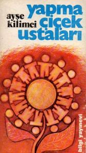 Yapma Çiçek Ustaları