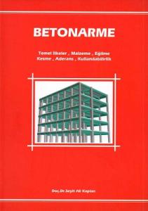 Betonarme Temel İlkeler Malzeme Eğilme Kesme Aderans Kullanılabilirlik