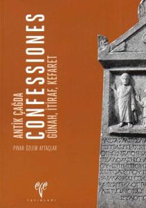 Antik Çağda Confessiones Günah, İtiraf, Kefaret