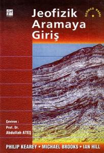 Jeofizik Aramaya Giriş Jeofizik Aramaya Giriş