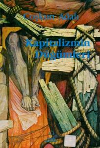 Kapitalizmin Düğümleri