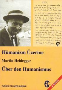 Hümanizm Üzerine Hümanizm Üzerine