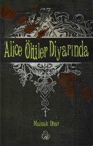 Alice Ölüler Diyarında