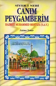 Canım Peygamberim Hazreti Muhammed Mustafa (S.A.V.) Canım Peygamberim Hazreti Muhammed Mustafa (S.A.V.)