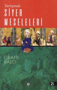Tartışmalı Siyer Meseleleri Tartışmalı Siyer Meseleleri